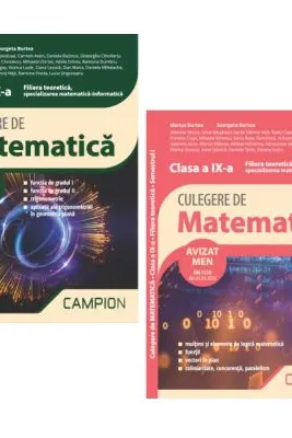 Pachet Culegeri de matematica. Clasa a 9-a, semestrele 1 si 2. Filiera teoretica specializarea matematica-informatica