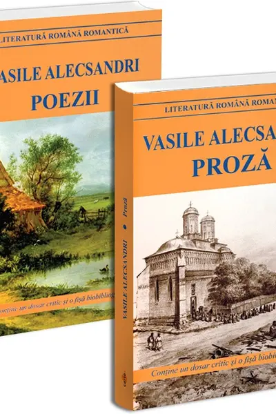 Pachet 2: Vasile Alecsandri. Poezii + Proză