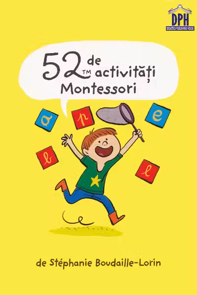 52 de activitati Montessori