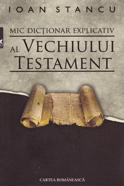 Mic dicționar explicativ al Vechiului Testament