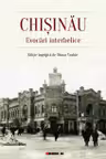 Chisinau - Evocari interbelice