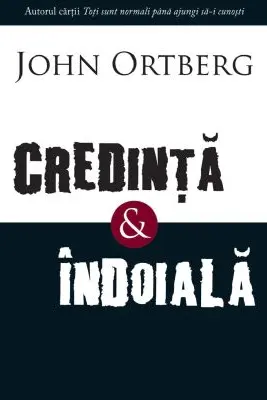 Credinta si indoiala