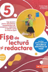 Fișe de lectură și redactare. Clasa a V-a