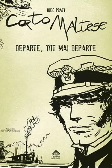 Corto Maltese: Departe, tot mai departe