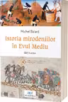 Istoria mirodeniilor în Evul Mediu