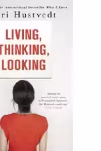 Living, Thinking, Looking