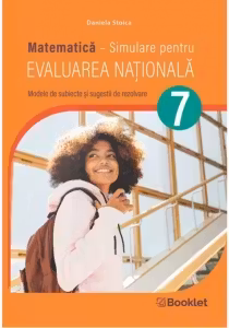 Matematica Evaluare Nationala 2026. Simulare clasa a 7-a