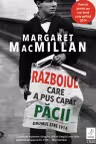 Războiul care a pus capăt păcii