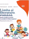 Limba si literatura romana. Manual pentru scolile si sectiile cu predare in limba maghiara, clasa a III-a