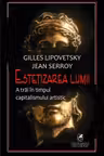 Estetizarea lumii