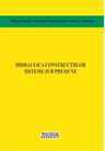 Hidraulica constructiilor. Sisteme sub presiune