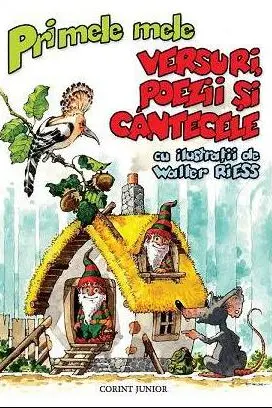 Primele mele versuri, poezii si cantecele