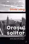 Orasul solitar