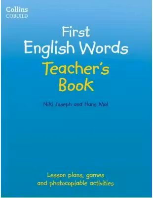 First English Words. Teacher's Book, Age 3-7 - Hans Mol, Niki Joseph
