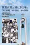 Teroarea stalinista in RSSM, 1940-1941, 1944-1956