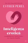 Inteligenta erotica ed. de colectie