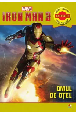 Omul de otel. Iron Man 3