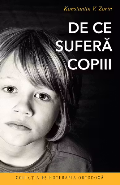 De ce sufera copiii, editia a doua