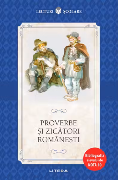 Proverbe si zicatori romanesti