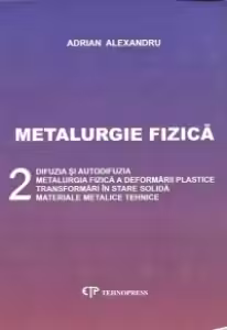Metalurgie Fizica, 2 - Difuzia si autodifuzia...