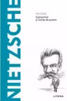 Descopera filosofia. NIETZSCHE