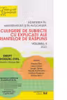 Admiterea in magistratura si in avocatura. Culegere de subiecte cu explicatii ale variantelor de raspuns. Volumul II 2022. Drept procesual civil. Editia a IV- a
