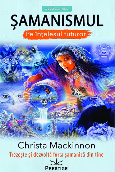 Samanismul pe intelesul tuturor