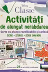 DISNEY CLASIC. ACTIVITATI DE ALUNGAT NERABDAREA. Carte cu planse reutilizabile si carioca