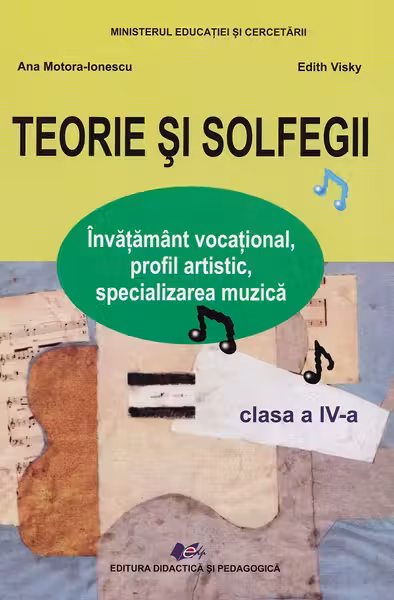 Teorie și solfegii - Clasa 4 - Manual