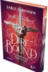 Dire Bound. Legamantul stravechi