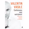 Confesiunea unui nutritionist. Mecanismele interioare ale slabitului