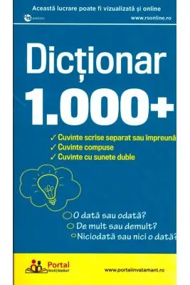 Dictionar 1000+ cuvinte scrise separat sau impreuna
