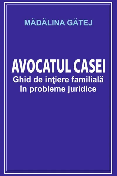 Avocatul casei
