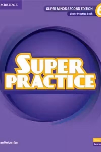 Super Minds Second Edition Level 6 Practice Book