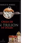 Criza de un trilion de dolari