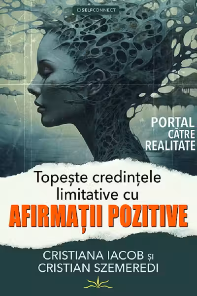 Topeste credintele limitative cu afirmatii pozitive