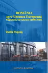 Romania spre Uniunea Europeana - Negocierile de aderare (2000-2004)