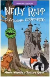 Prima mea lectura. Nelly Rapp si Academia Antimonstri