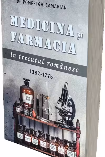 Medicina si farmacia in trecutul romanesc