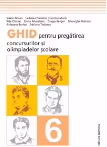 Ghid pentru pregatirea concursurilor si olimpiadelor scolare clasa 6