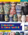 Comunicare în limba română. Pentru şcolile cu predare în limba germană - Clasa 1 - Manual
