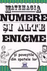 Matemagia - Numere si alte enigme si povestile din spatele lor