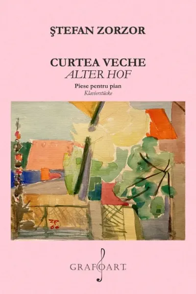Curtea veche. Alter Hof. Piese pentru pian. Klavierstucke