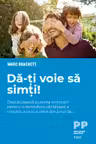 Da-ti voie sa simti!