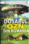 Calin N. Turcu - Dosarul OZN din Romania