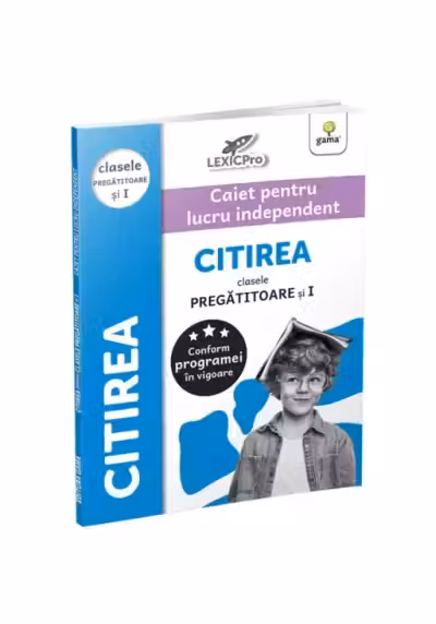 Citirea. Clasa pregatitoare si clasa 1. Colectia LexicPro