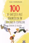 100 de greseli ale parintilor in educarea copiilor