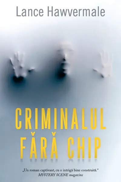 Criminalul fara chip