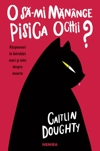 O să-mi mănânce pisica ochii?