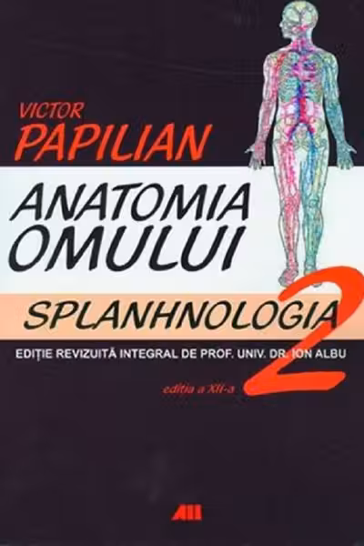 Anatomia omului - Volumul 2